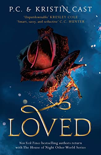 Loved (House of Night Other Worlds, Band 1)